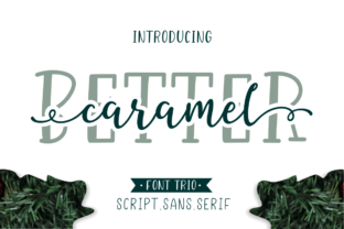 Make Your Brand Instantly More Memorable with Better Caramel Trio